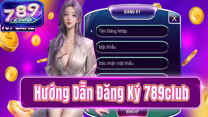Đăng ký tài khoản 789Club là bước khởi đầu để bạn bước vào một thế giới giải trí đầy thú vị