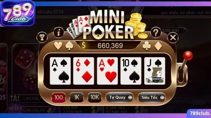 Mini Poker là một trong những trò chơi bài trực tuyến phổ biến tại 789Club